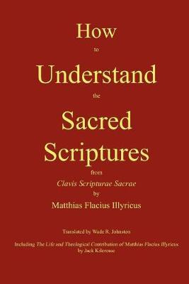 Libro How To Understand The Sacred Scriptures - Matthias ...