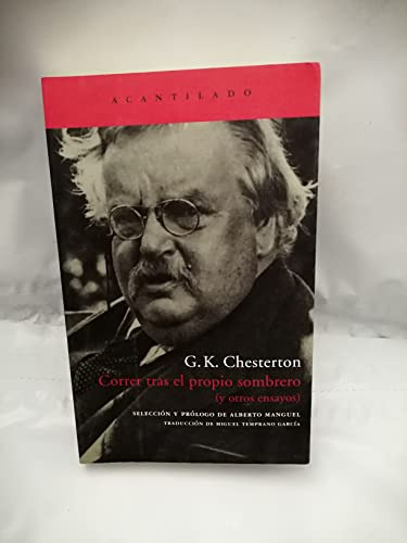 Libro Correr Tras El Propio Sombrero De Chesterton G K