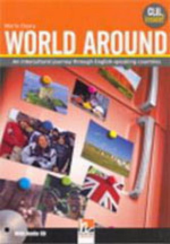 World Around - Student's Book - With Audio Cd, De Cleary, Maria. Editora Helbling Languages ***, Capa Mole, Edição 1ª Edição - 2008 Em Inglês