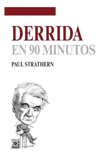 Derrida En 90 Minutos Siglo Xxi España