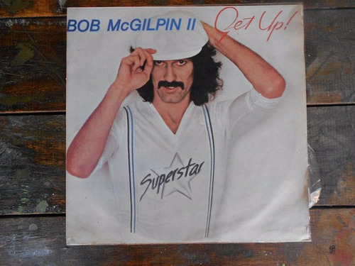 Bob Mcgilpin 2 Get Up Lp Vinilo Arg. Impecable