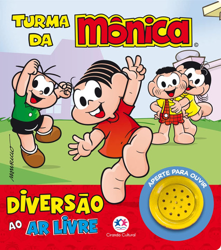 Livro Sonoro Infantil Turma Da Mônica - Diversão Ao Ar Livre