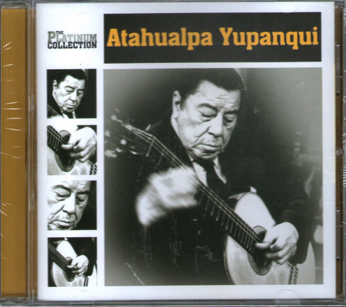 Atahualpa Yupanqui - Platinum Collection 