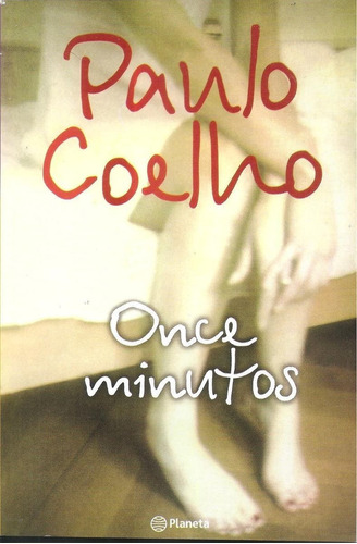 Once Minutos Paulo Coelho Planeta