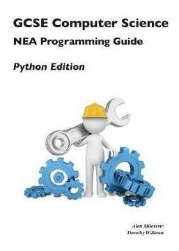 Gcse Computer Science Nea Programming Guide - Python Edit...