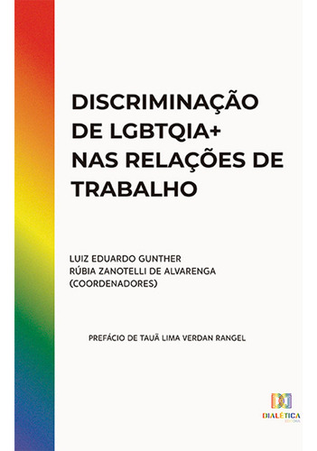 Ebook: Discriminação De Lgbtqia+ Nas Relações De Trabal