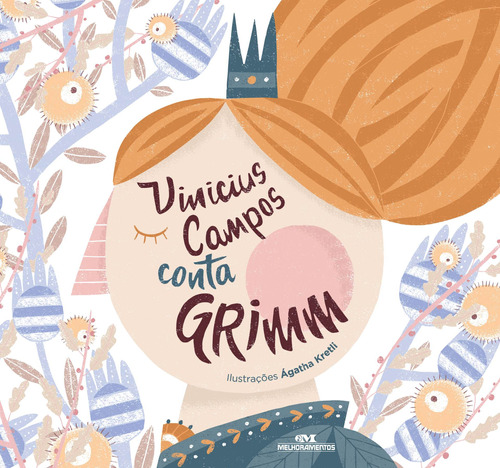 Vinicius Campos Conta Grimm, de Irmãos Grimm. Série Contos e cores Editora Melhoramentos Ltda., capa mole em português, 2017