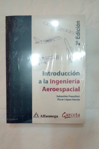 Libro Introduccion A La Ingenieria Aeroespacial