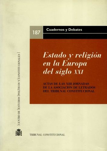 Libro Estado Y Religión En La Europa Del Siglo Xxi. Actas D