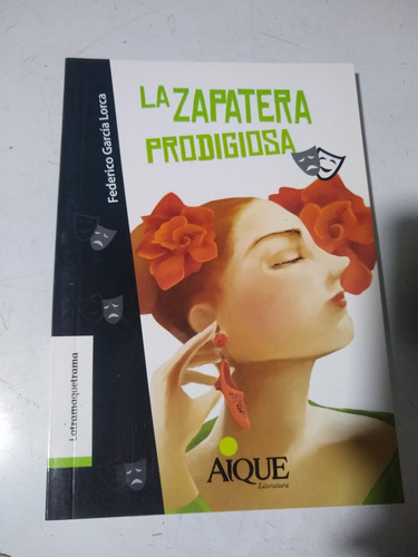 La Zapatera Prodigiosa Federico García Lorca Aique