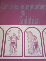 Comprar Las Artes Interpretativas En Sudafrica