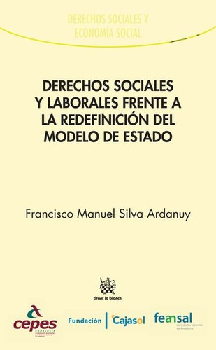 Libro Derechos Sociales Y Laborales Frente A La Redefinic...