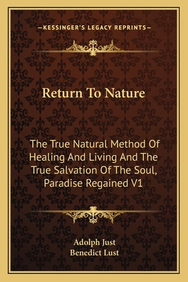 Libro Return To Nature: The True Natural Method Of Healin...