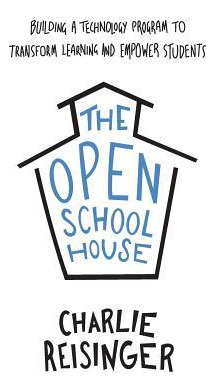 Libro The Open Schoolhouse : Building A Technology Progra...