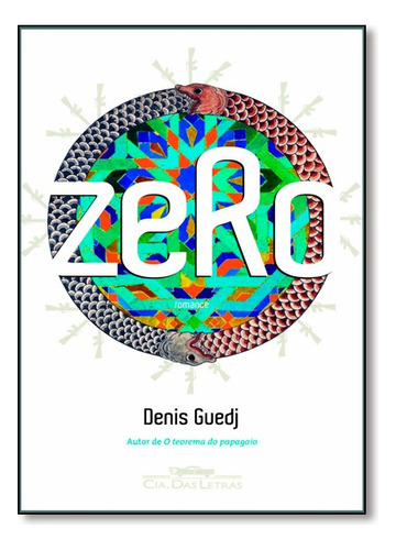 Zero, De Denis Guedj. Editora Cia Das Letras Em Português