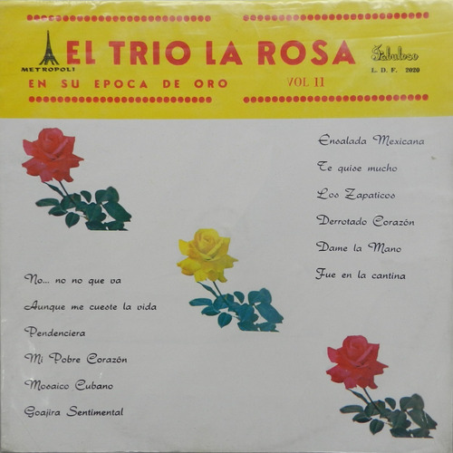 El Trío La Rosa En Su Época De Oro Vol Ii Lp