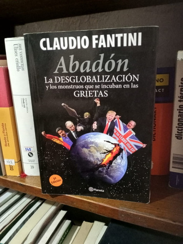 Abadon La Desglobalizacion- Claudio Fantini