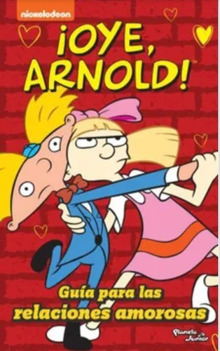 Libro Hey Arnold Guía Para Las Relaciones Amorosas