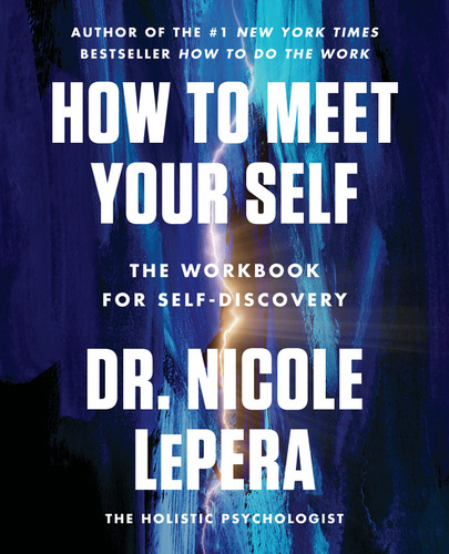 Libro How To Meet Your Self - Dr. Nicole Lepera