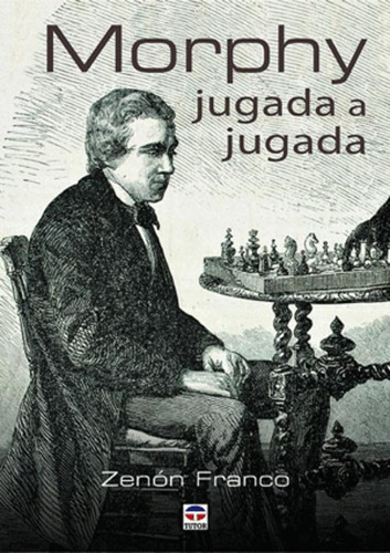 Libro Morphy Jugada A Jugada