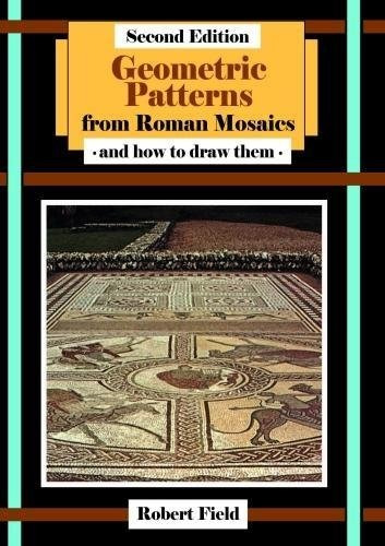 Patrones Geometricos De Mosaicos Romanos 2ª Edicion