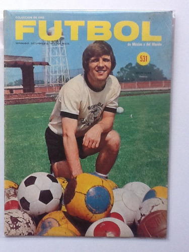 Revista Futbol Colección De Oro Num. 531 Año 1972 Jhon Kerr
