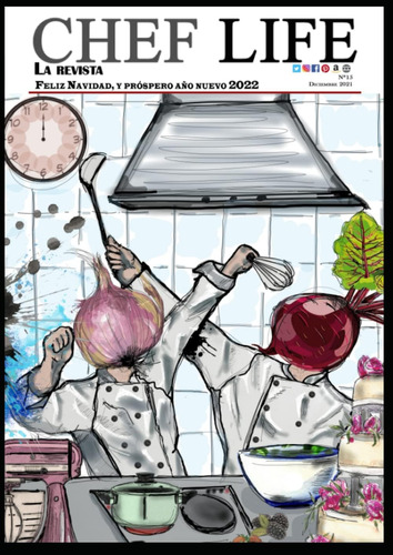 Libro: Revista Chef Life: Diciembre 2021 (spanish Edition)