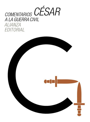 COMENTARIOS A LA GUERRA CIVIL, de CESAR AGUIAR. Editorial Alianza en español