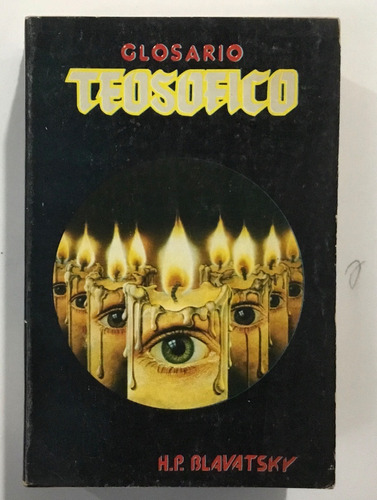 H. P. Blavatsky Glosario Teosófico Libreria Teocalli 1984