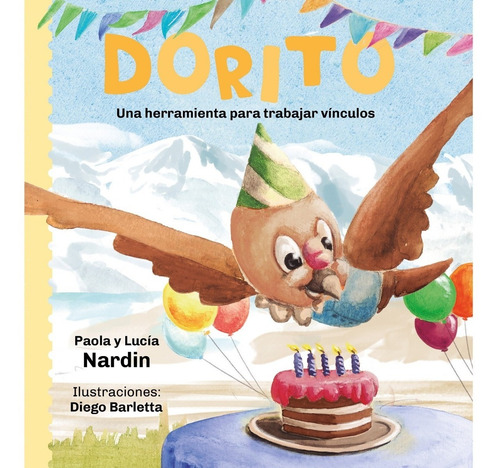 Imagen 1 de 1 de Libro Dorito Una Herramienta Para Trabajar Vínculos - Nardin