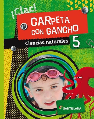 Naturales 5 Nacion. Clac! Carpetas Con Gancho-equipo Editori