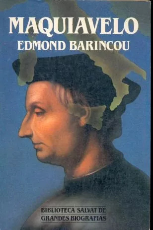 Edmond Barincou: Maquiavelo