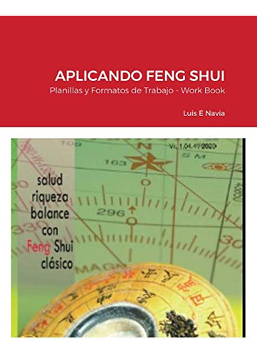 Comprando Casa Con Feng Shui: Planillas De Trabajo