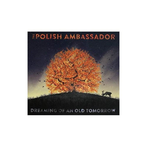 Polish Ambassador Dreaming Of An Old Tomorrow Usa Import Cd
