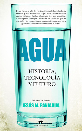Água, de Paniagua, Jesús M.., vol. 1. Editorial Guadalmazan, tapa pasta blanda, edición 1 en español, 2024