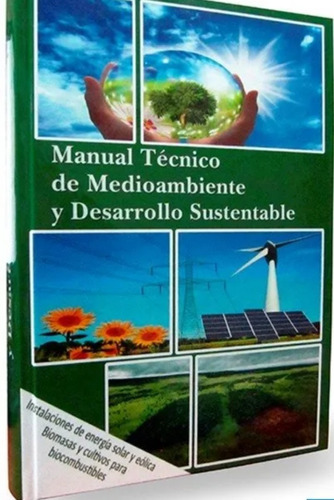 Manual Tecnico De Medio Ambiente Y Desarrollo Sustentable