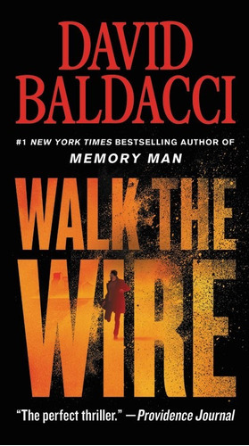 Walk the Wire, de Baldacci, David. Editorial Grand Central Publishing, tapa blanda en inglés, 2021