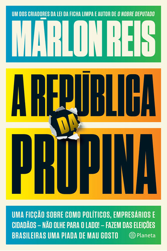 A república da propina, de Reis, Marlon. Editora Planeta do Brasil Ltda., capa mole em português, 2016