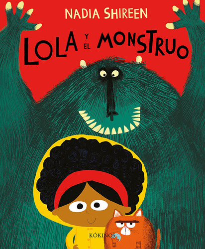 Lola Y El Monstruo (libro Original)