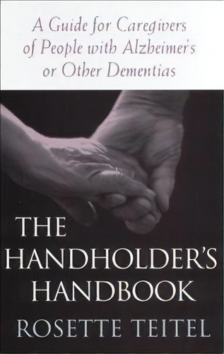 The Handholder's Handbook, De Rosette Teitel. Editorial Rutgers University Press, Tapa Blanda En Inglés