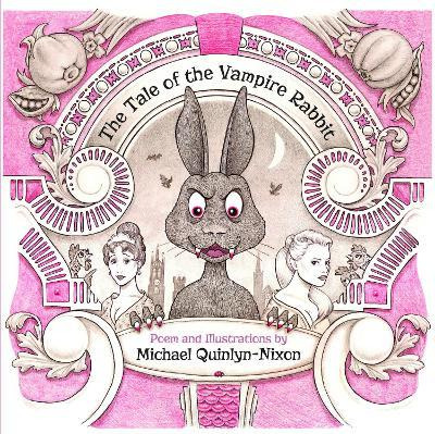 Libro The Tale Of The Vampire Rabbit - Michael Quinlyn-ni...