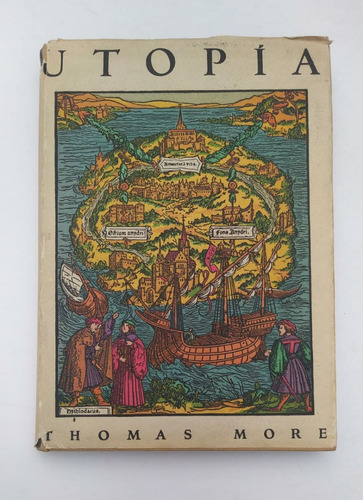 Libro Utopia / Thomas More / Moro / Filosofía Utopismo