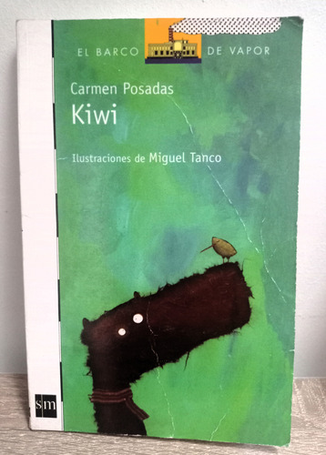 Kiwi - Carmen Posadas