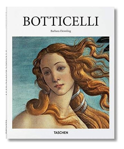 Botticelli, de Barbara Deimling. Editorial Taschen, tapa dura en inglés, 2017