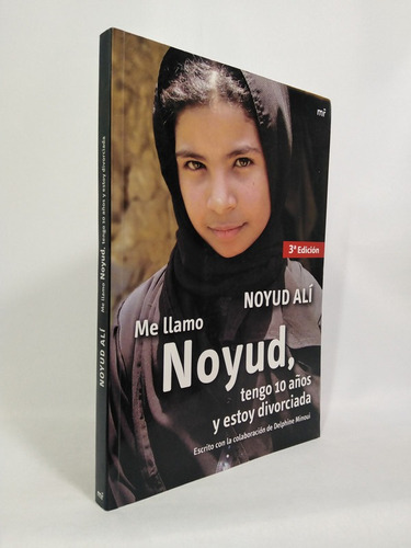 Me Llamo Noyud, Tengo 10 Años Y Estoy Divorciada