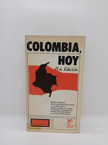 Colombia Hoy - 11a Edición - Mario Arrubla - Historia