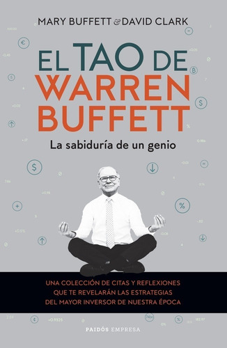 El Tao De Warren Buffett - David & Clark Tessa Allan