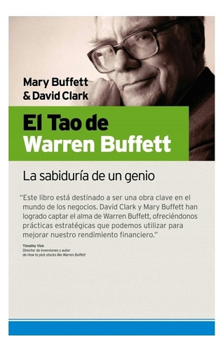 El Tao De Warren Buffett: La Sabiduría De Un Genio | Banca