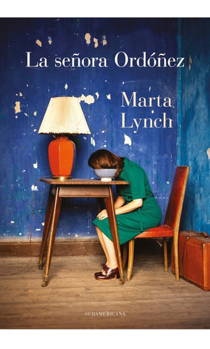 Libro La Señora Ordóñez - Marta Lynch - Sudamericana