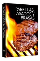 Comprar Libro Parrillas, Asados Y Brasas